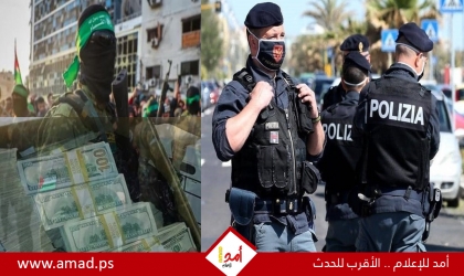 إيطاليا تعتقل 7 أشخاص بتهمة جمع ملايين الدولارات لــ حماس